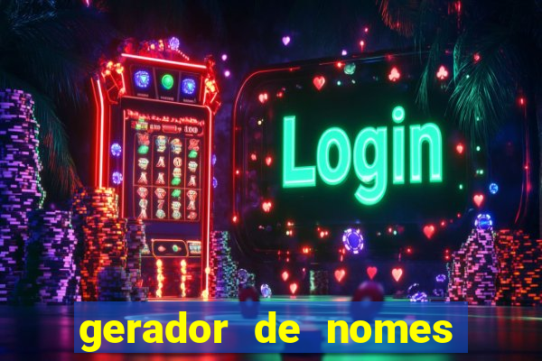 gerador de nomes para jogos