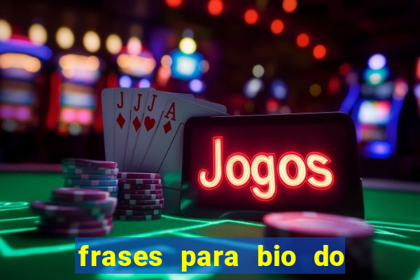 frases para bio do instagram jogador de futebol