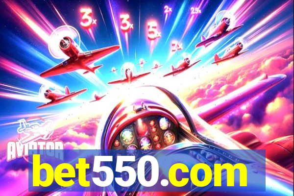 bet550.com