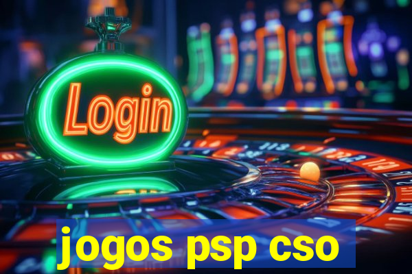 jogos psp cso