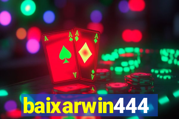 baixarwin444