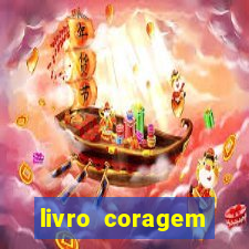 livro coragem desbravadores pdf