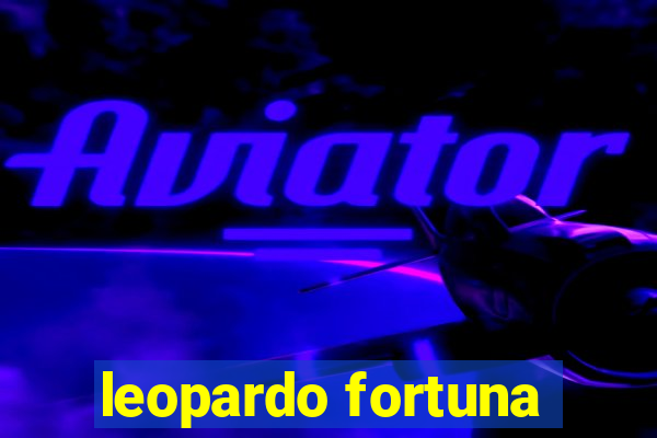 leopardo fortuna
