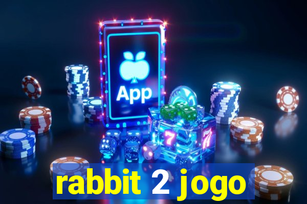 rabbit 2 jogo