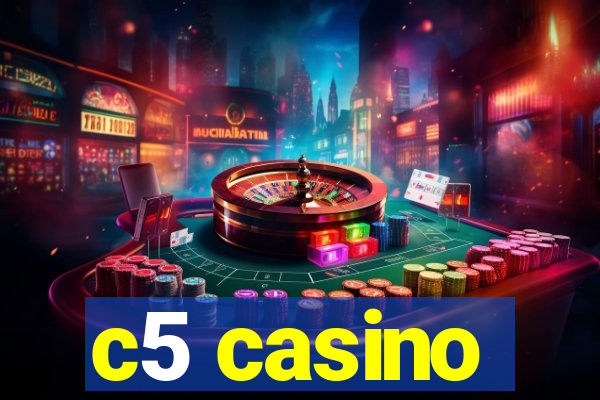c5 casino