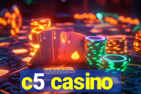c5 casino
