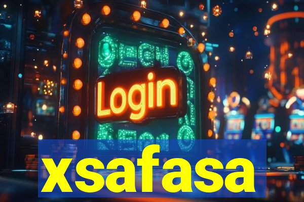 xsafasa