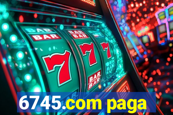 6745.com paga