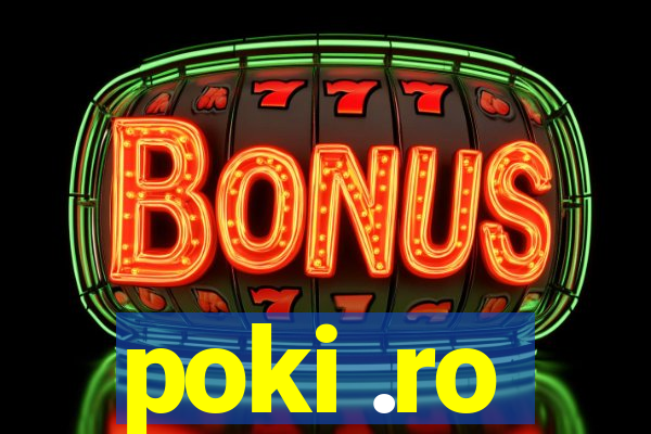 poki .ro