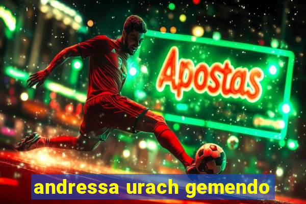 andressa urach gemendo