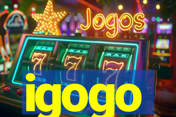 igogo