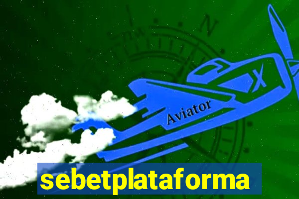 sebetplataforma
