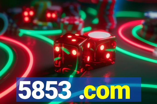 5853 .com