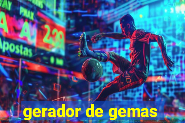 gerador de gemas