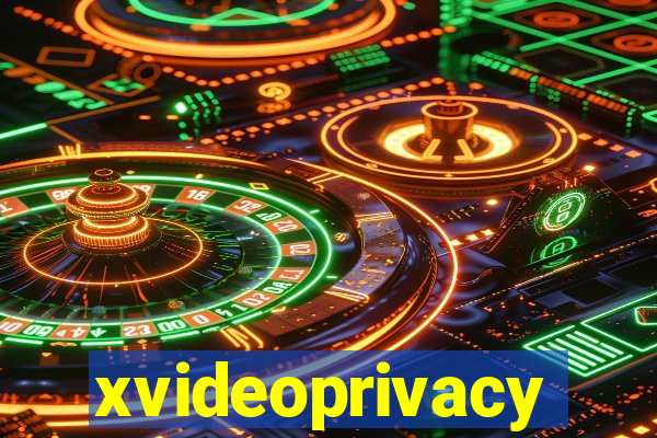 xvideoprivacy