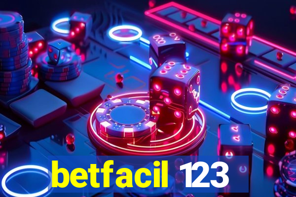 betfacil 123