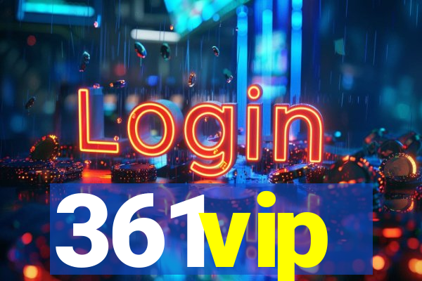 361vip
