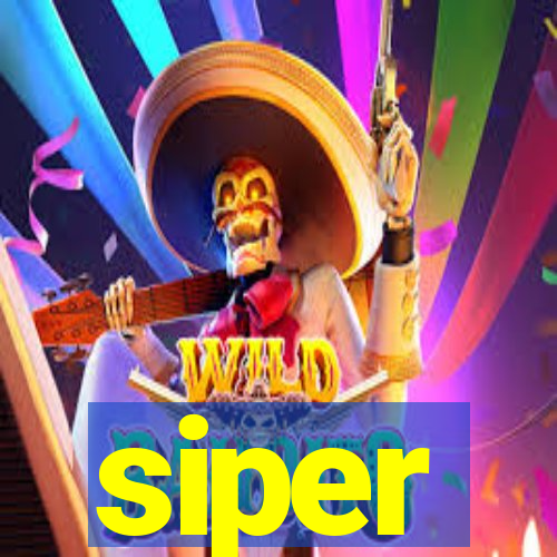 siper