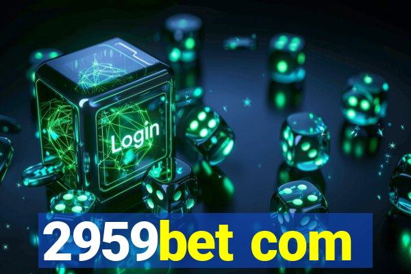 2959bet com