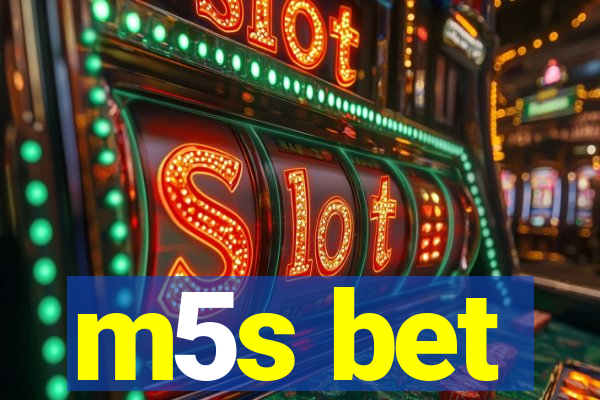 m5s bet