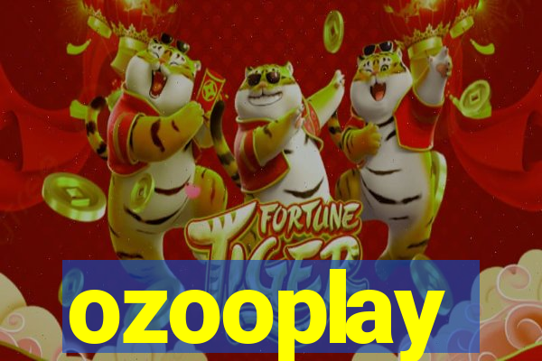 ozooplay