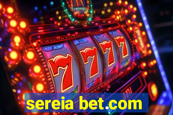 sereia bet.com
