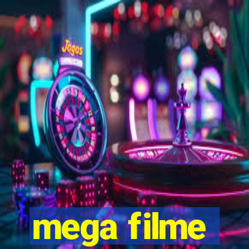 mega filme