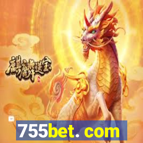 755bet. com