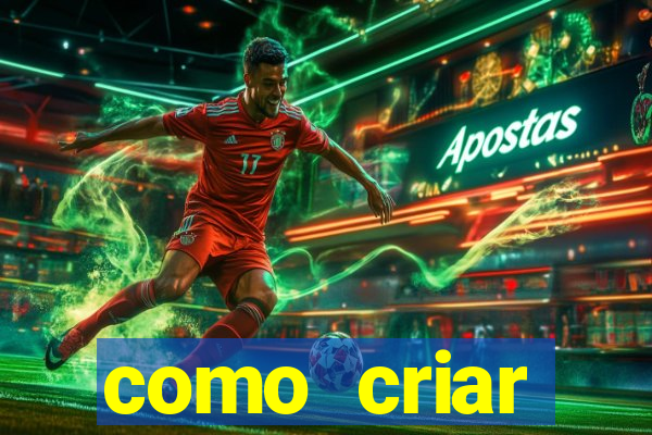 como criar plataforma de jogos de aposta