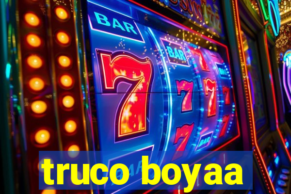 truco boyaa