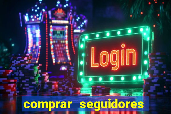 comprar seguidores para instagram barato