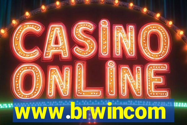 www.brwincom
