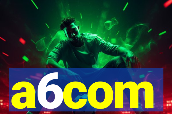 a6com