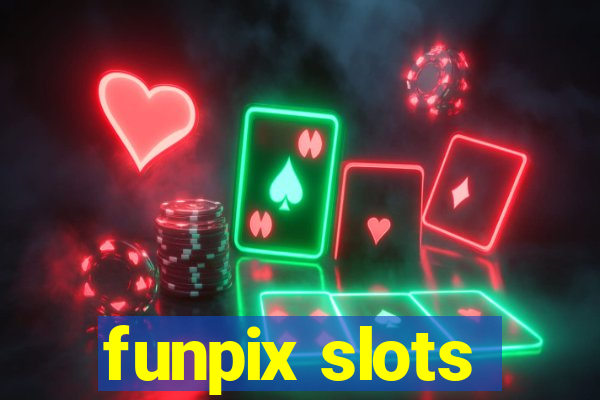 funpix slots