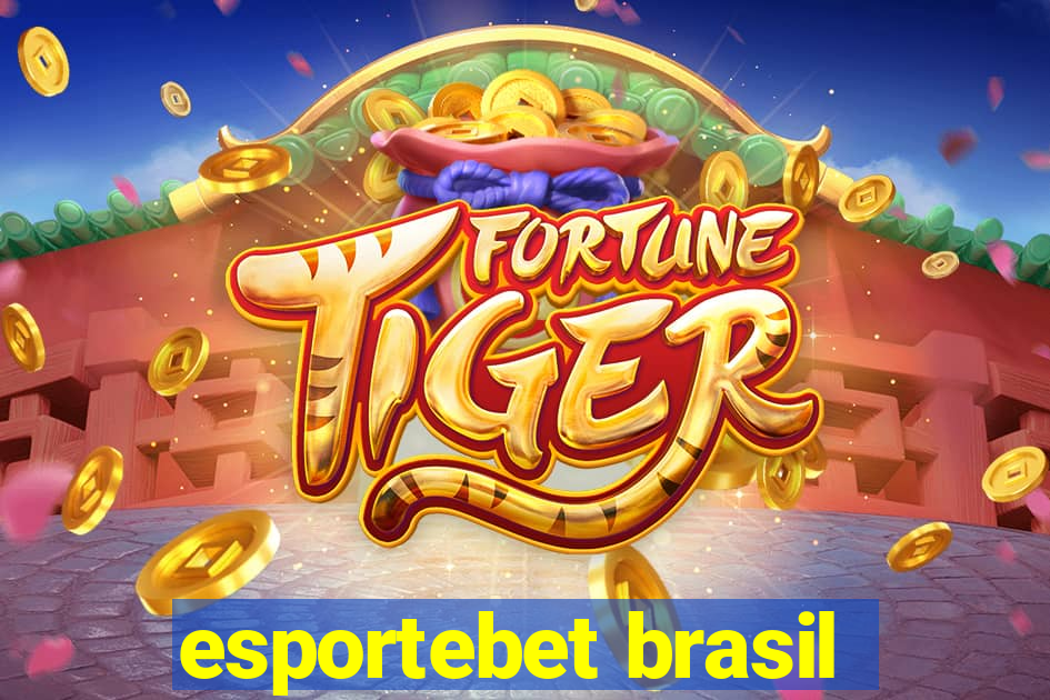 esportebet brasil