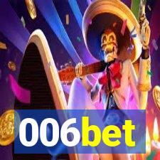 006bet