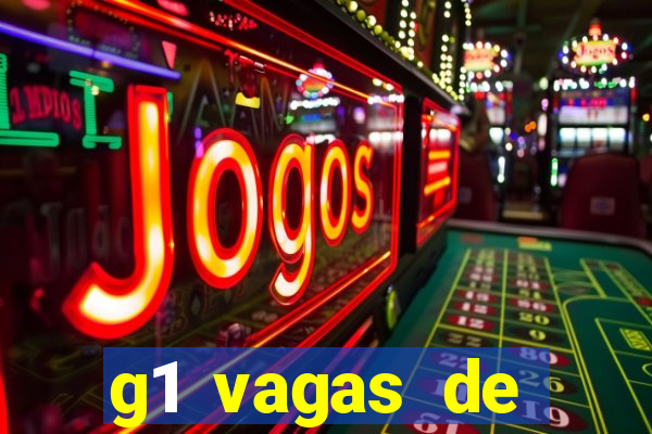 g1 vagas de emprego salvador
