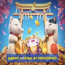 ggbet código promocional