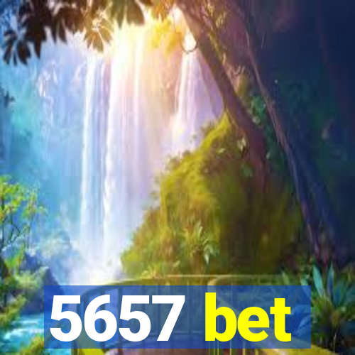 5657 bet