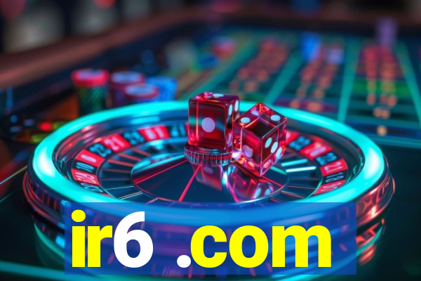 ir6 .com