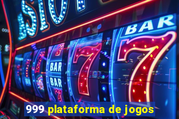 999 plataforma de jogos