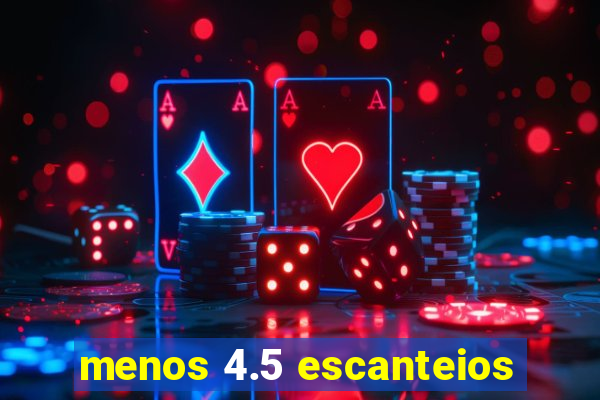 menos 4.5 escanteios