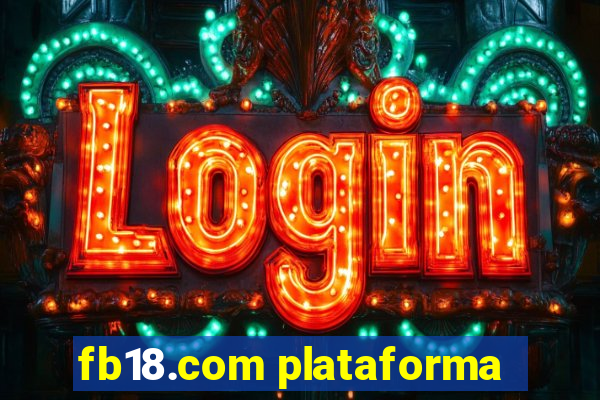 fb18.com plataforma