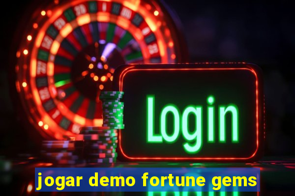 jogar demo fortune gems
