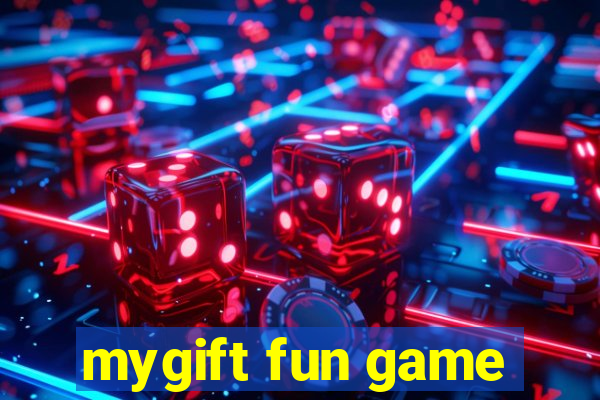 mygift fun game