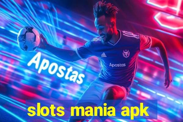 slots mania apk