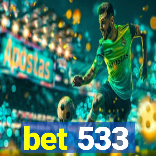 bet 533