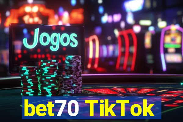 bet70 TikTok