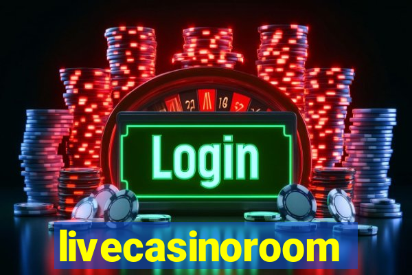 livecasinoroom