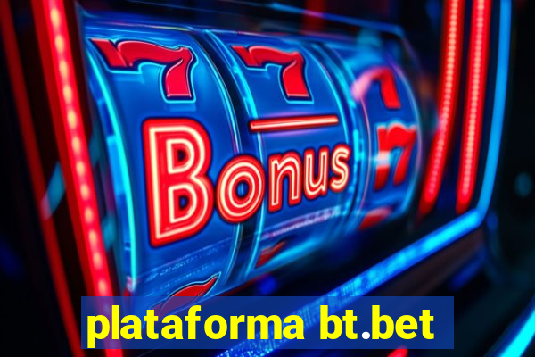 plataforma bt.bet